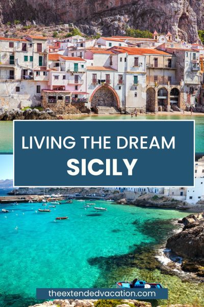 Planning Your Sicily Extended Stay: The Complete Pre-Departure Guide - Living the Dream in Sicily